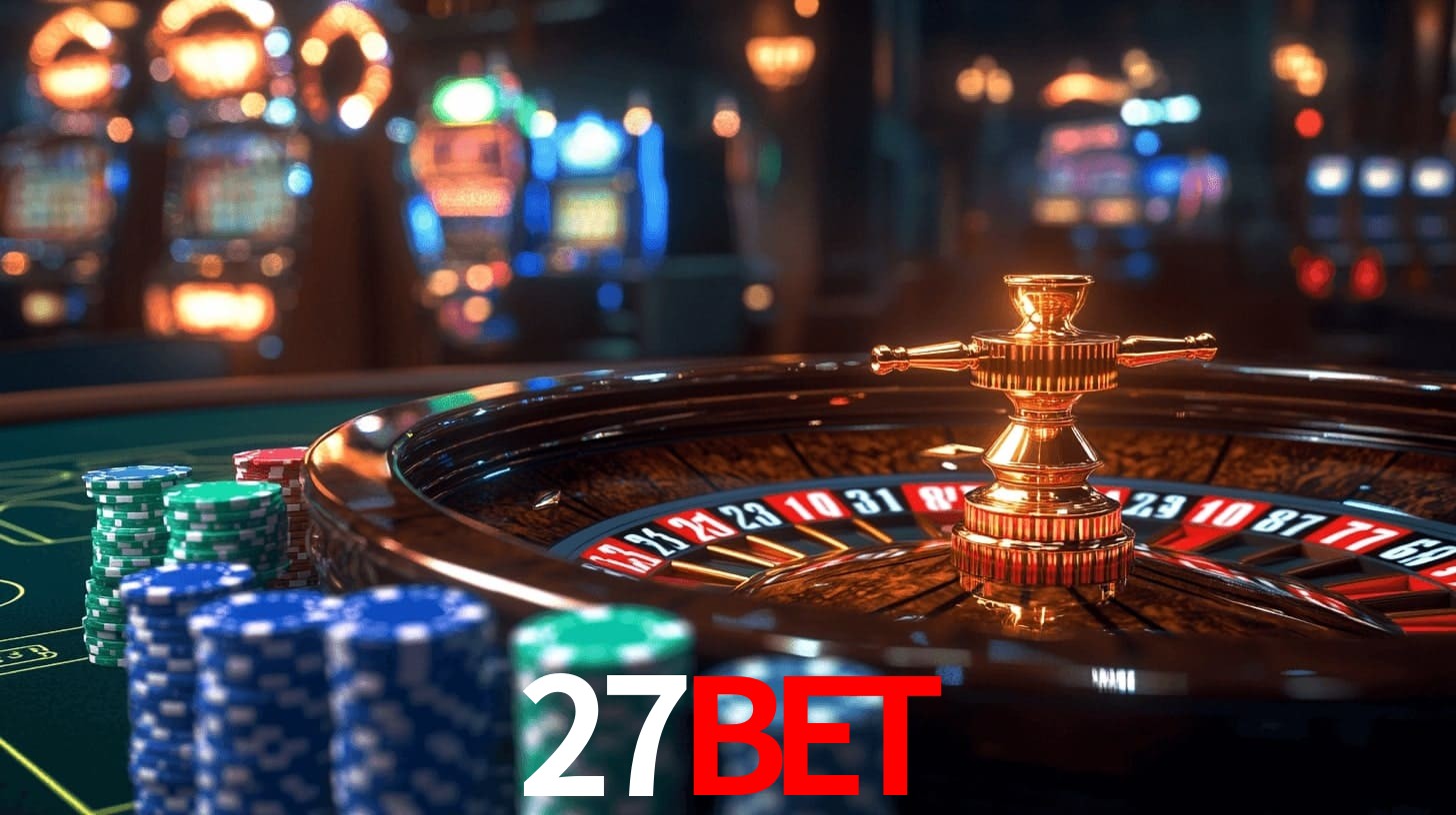 27bet - Seu Portal para o Cassino Real - 27bet.com