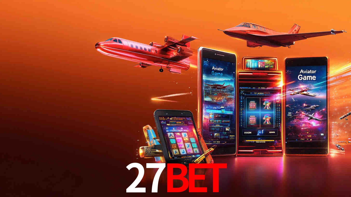 Apostas Esportivas na 27bet: Um Guia Completo